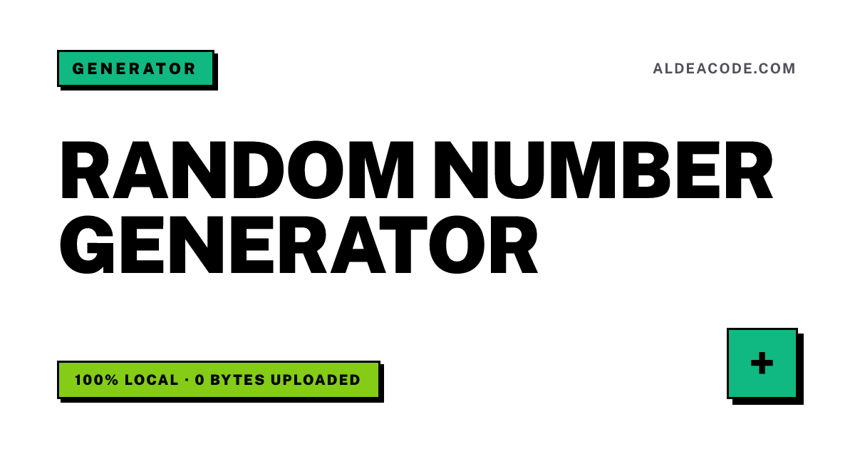 Random Number Generator, Free, Local & Private | AldeaCode